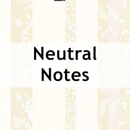 Neutral Notes
